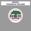 Nevada - Touched By The Hand (Original Mix)