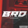 Swisher、BKNG、Seven《BRD (Explicit)》[MP3/LRC]