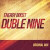 Duble Nine - Energy Boost (Original Mix)