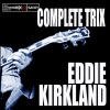 Eddie Kirkland《When I First Started Hoboing》[MP3/LRC]