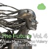 Vitola Minks、Marco Valery、G-Love Divine - Addiction