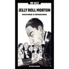 jelly roll morton - The Chant
