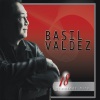Basil Valdez - Ngayon at Kailanman