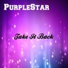 Purplestar - Take It Back (Original Mix)