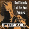 red nichols《While You're Away》[MP3/LRC]