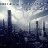 Bohdan Kozlovskyi - Absorbing Infinity (Original Mix)