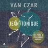 Van Czar - Jean Tonique (Original Mix)