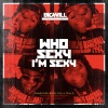 DJ Telly Tellz、Big Will - Who Sexy I'm Sexy (Explicit)