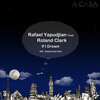 Rafael Yapudjian、Roland Clark - If I Dream