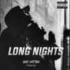 One Nation、SourDeal - Long Nights (Explicit)