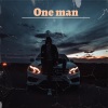 Cloonee、Chucky73、SL《One man (feat. Cloonee & Chucky73)》[MP3/LRC]