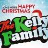 the kelly family - One More Happy Christmas