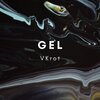 VRkot - Gel (Slowed and Reverb)