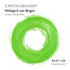 Riley Lee - Caritas Abundat