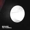 Letters Sent - Bound to Thrill
