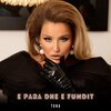 TUNA - E Para Dhe e Fundit