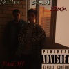 SiM.A、Izum、Chillin - Paid Off (Explicit)