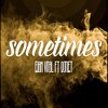 Outlet、Élan Vital - Sometimes (Explicit)