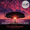 Luci Arnaldo、Adrian Delgado (ESP) - Live on Pleasure