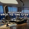 Cheese Navy、Phantom - Back To The Crib (feat. Phantom)(Explicit)