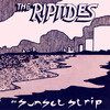 The Riptides - Sunset Strip ’78