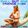 Psytrance Network、Doctor Spook、Goa Doc《Chill Out Goa Trance 2020 100 Vibes (2Hr DJ Mix)》[MP3/LRC]