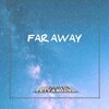 Petya Sound - Far Away