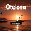 Lilian Jairo - Otelona