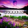 Haze Savage - Surreal (Explicit)