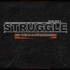 King Tone SA、Onthaxxdadeejay - Struggle (feat. Onthaxxdadeejay)