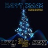 Guax e Miky、D@n Deejay、Lory DJ - Happy Xmas (War Is Over)(feat. Guax e Miky)(Radio Edit|Explicit)
