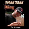 Will Tell - Crazy World