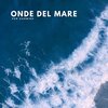 Rumore del Mare di TraxLab - Onde del Mare per Dormire, Pt. 01