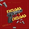 Neguz、Niño Divino - Excusas y Excusas (Explicit)