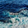 Loopable Ocean Waves、Wave Sounds For Sleep、Deep Waves - Calming Waves With Nature Sounds For Taking a Nap