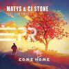 Matys、CJ Stone、Sam Strat - Come Home (Original)