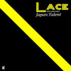 Lace - JAPAN TALENT (K22 extended)