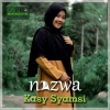 Nazwa Maulidia《Kasy Syamsi》[MP3/LRC]