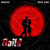 Dcee Vine、Hunter - Odim (Explicit)