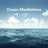 Ocean Sounds、Ocean Waves For Sleeping、Loopable Atmospheres - Sleeping Water