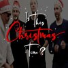 the fool - Is This Christmas Time?