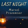 Marcel Proventier - A Message