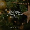 Xmas Collective、Canções de Natal、Classic Carols - Under the Mistletoe