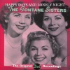 The Fontane Sisters《Happy Days And Lonely Nights》[MP3/LRC]