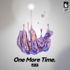 迟木 - One More Time