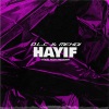 O.L.C、Mehdi《Hayıf》[MP3/LRC]