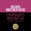 Rod McKuen《Everybody's Rich But Us (Live On The Ed Sullivan Show, March 22, 1970)》[MP3/LRC]