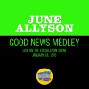 june allyson《Good News Medley (Medley/Live On The Ed Sullivan Show, January 18, 1970)》[MP3/LRC]