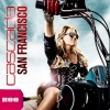 Cascada - San Francisco