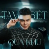 Nguyen Dinh Vu - Tạm Biệt Quá Khứ